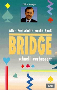 Bridge schnell verbessert