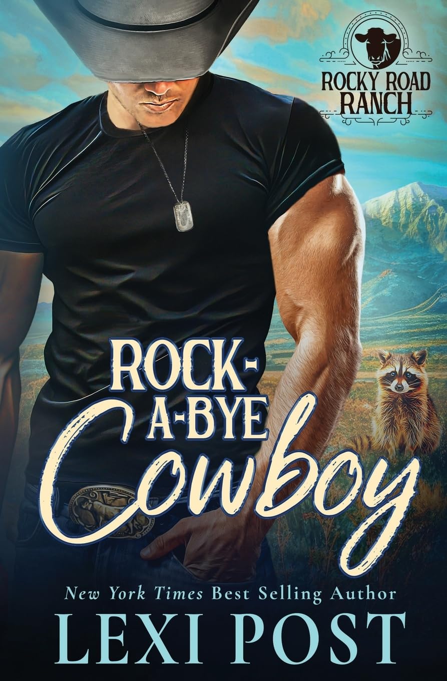 Rock-A-Bye Cowboy (Rocky Road Ranch)