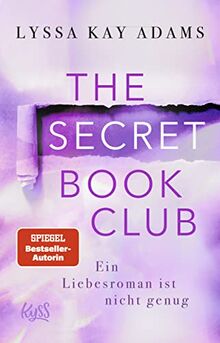 The Secret Book Club – Ein Liebesroman ist nicht genug (The Secret Book Club-Reihe, Band 4)