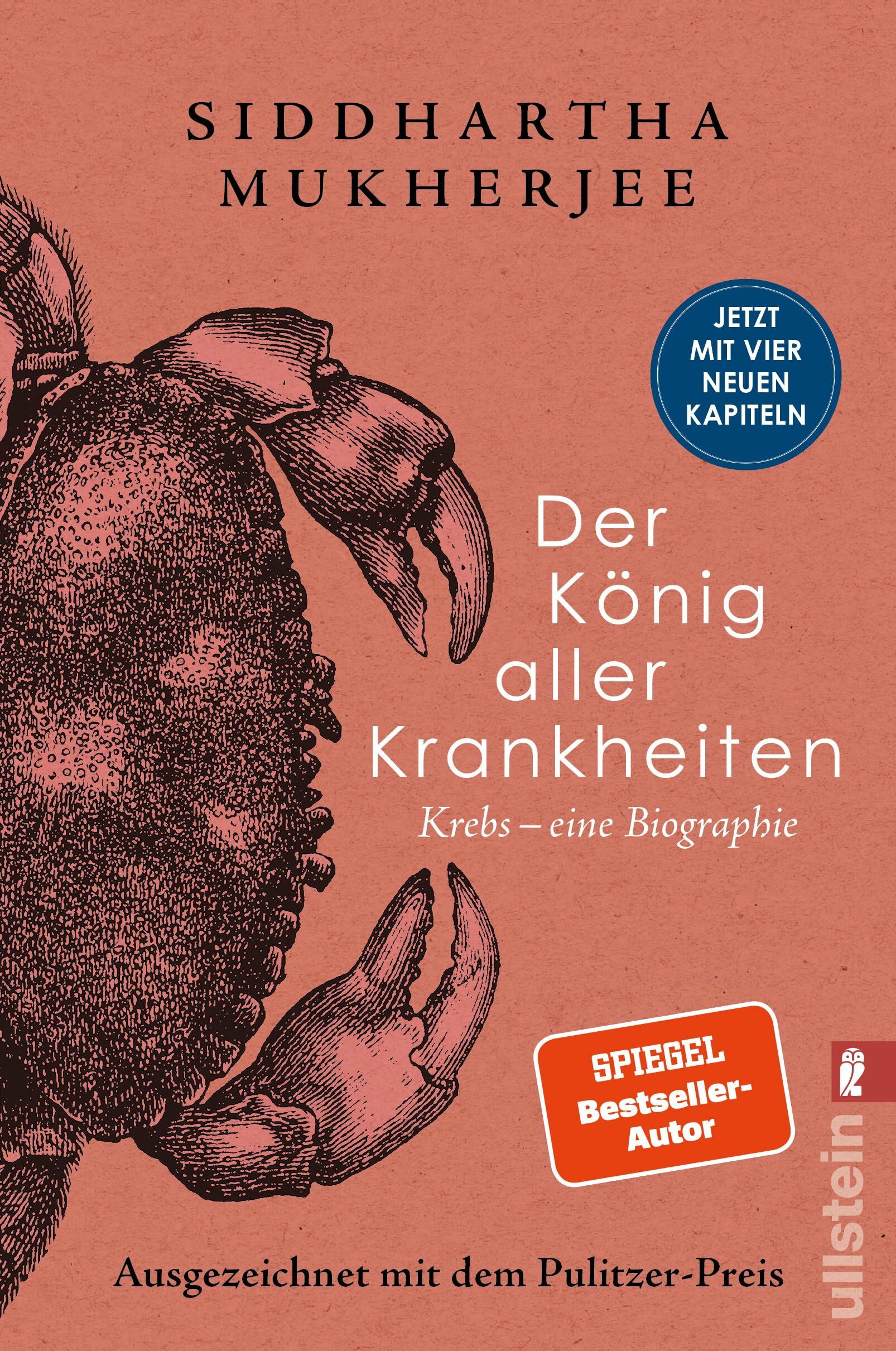 Der König aller Krankheiten: Krebs – eine Biographie | Mit dem Pulitzer-Preis ausgezeichnet - Neu