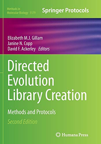 Directed Evolution Library Creation: Methods and Protocols (Methods in Molecular Biology, Band 1179)