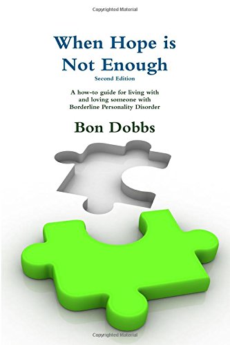When Hope is Not Enough, Second Edition
