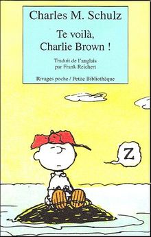 Te voilà, Charlie Brown