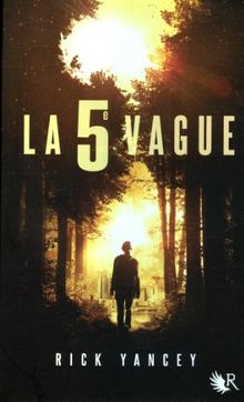 La 5e vague. Vol. 1