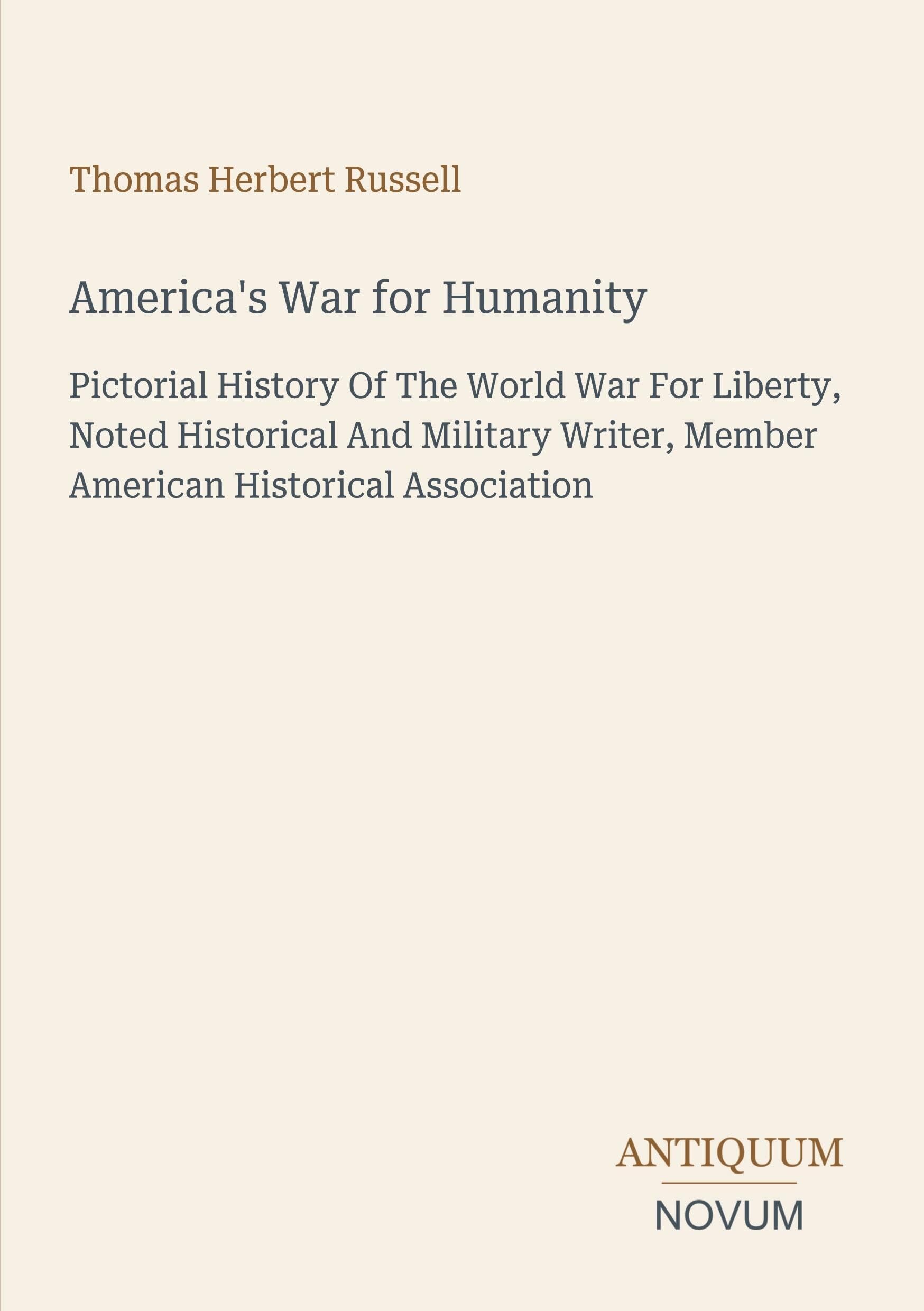 America's War for Humanity