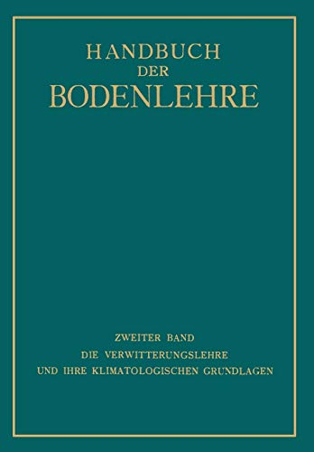 Die Verwitterungslehre und ihre Klimatologischen Grundlagen (German Edition)