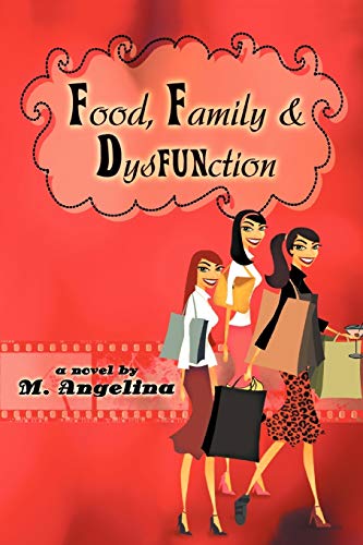 Food, Family, and Dysfunction