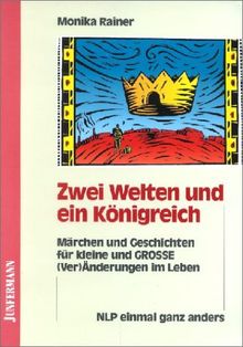 Zwei Welten und ein Königreich