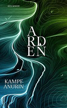 Kampf um Anurin - Band 1: Arden