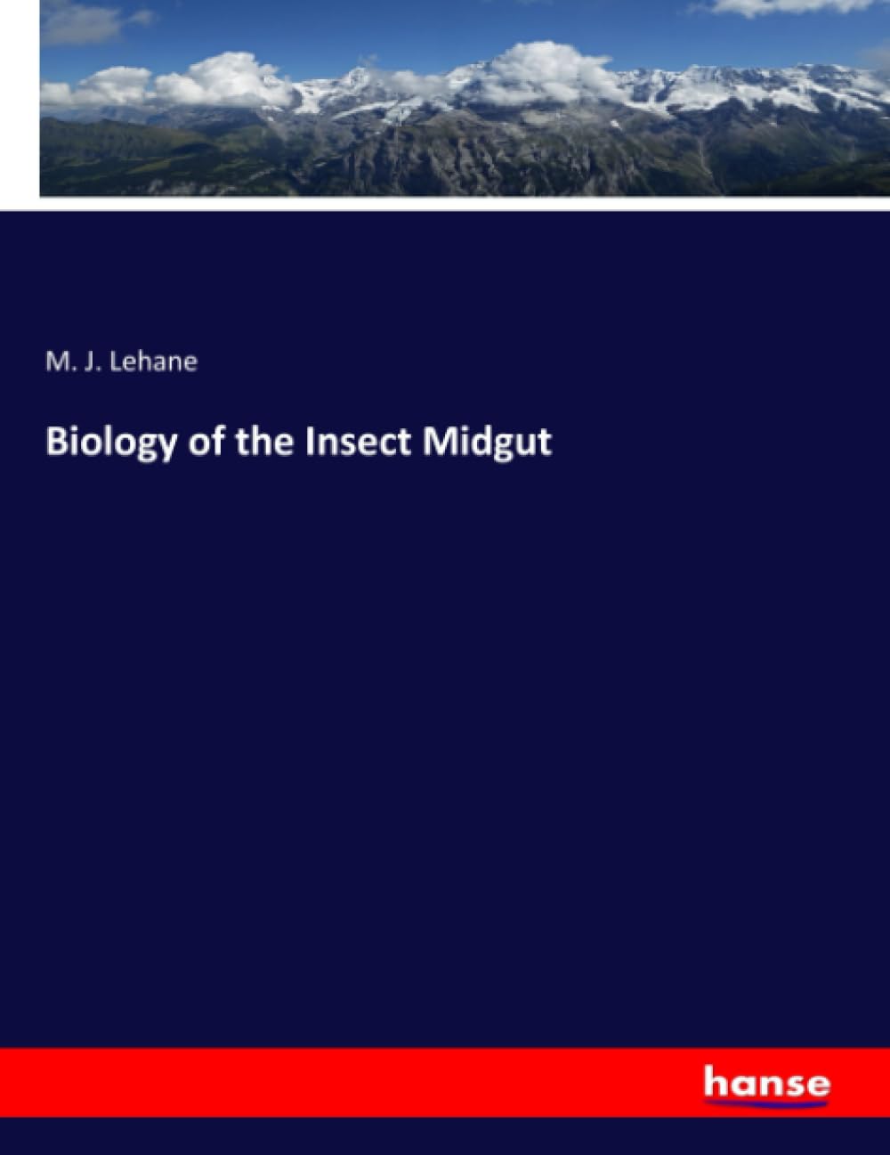 Biology of the Insect Midgut: DE