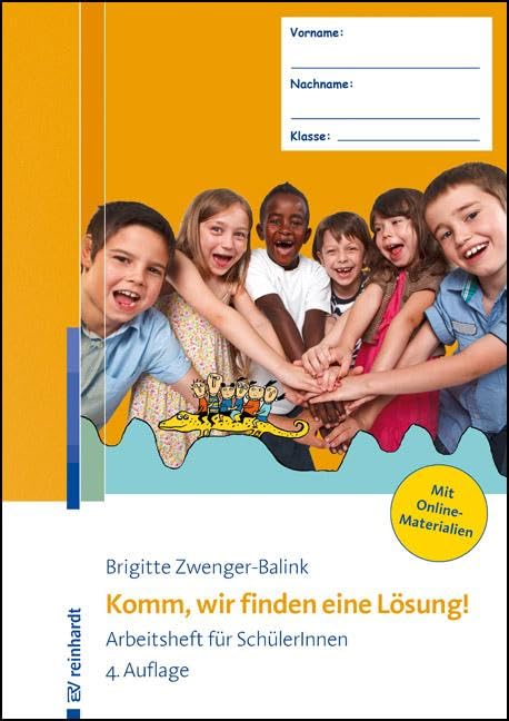 Komm, wir finden eine Lösung!: Arbeitsheft für SchülerInnen
