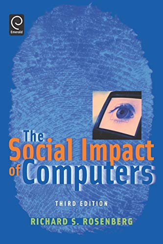 The Social Impact of Computers