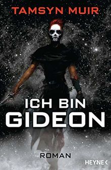 Ich bin Gideon: Roman