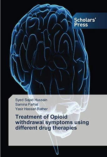 Treatment of Opioid withdrawal symptoms using different drug therapies