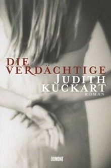 Die Verdächtige: Roman