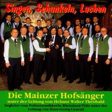 Singen,Schunkeln,Lachen von die Mainzer Hofsänger | CD | Zustand sehr gut