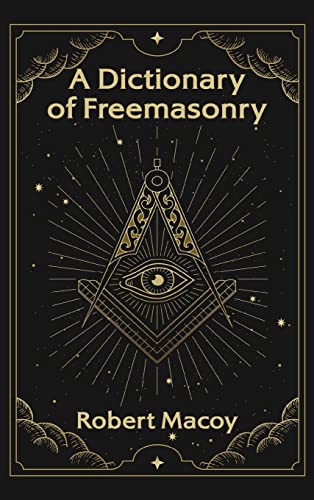 Dictionary of Freemasonry Hardcover