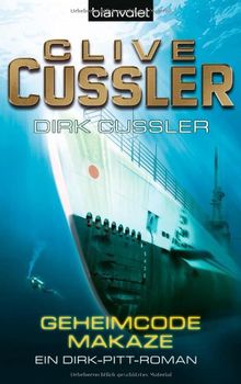 Geheimcode Makaze: Ein Dirk-Pitt-Roman de Clive Cussler, Dirk Cussler | Livre | état très bon