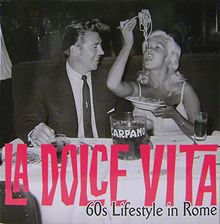 La Dolce Vita