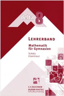 Lehrermaterial delta Mathematik 8 Bayern Gymnasium