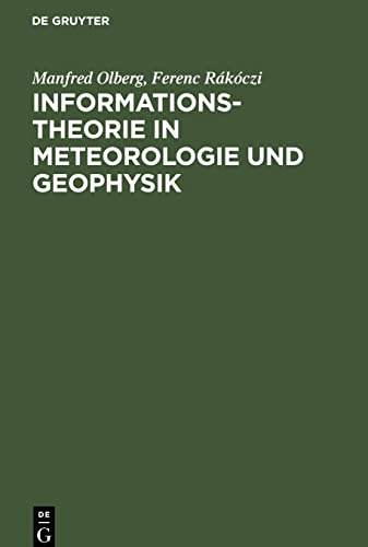 Informationstheorie in Meteorologie und Geophysik: Mit besonderer Berücksichtigung der Maximum-Entropie-Spektralschätzung