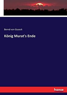 König Murat's Ende
