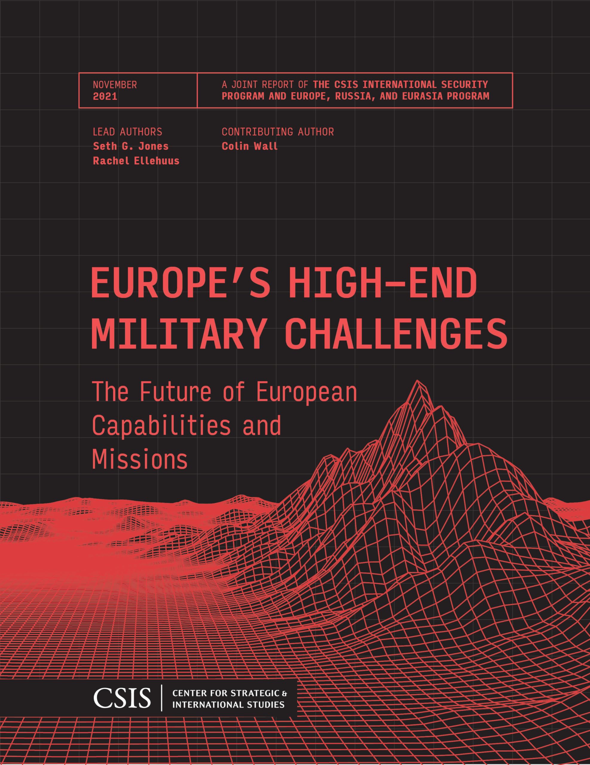 Europe's High-End Military Challenges: The Future of European Capabilities and Missions (CSIS Reports)