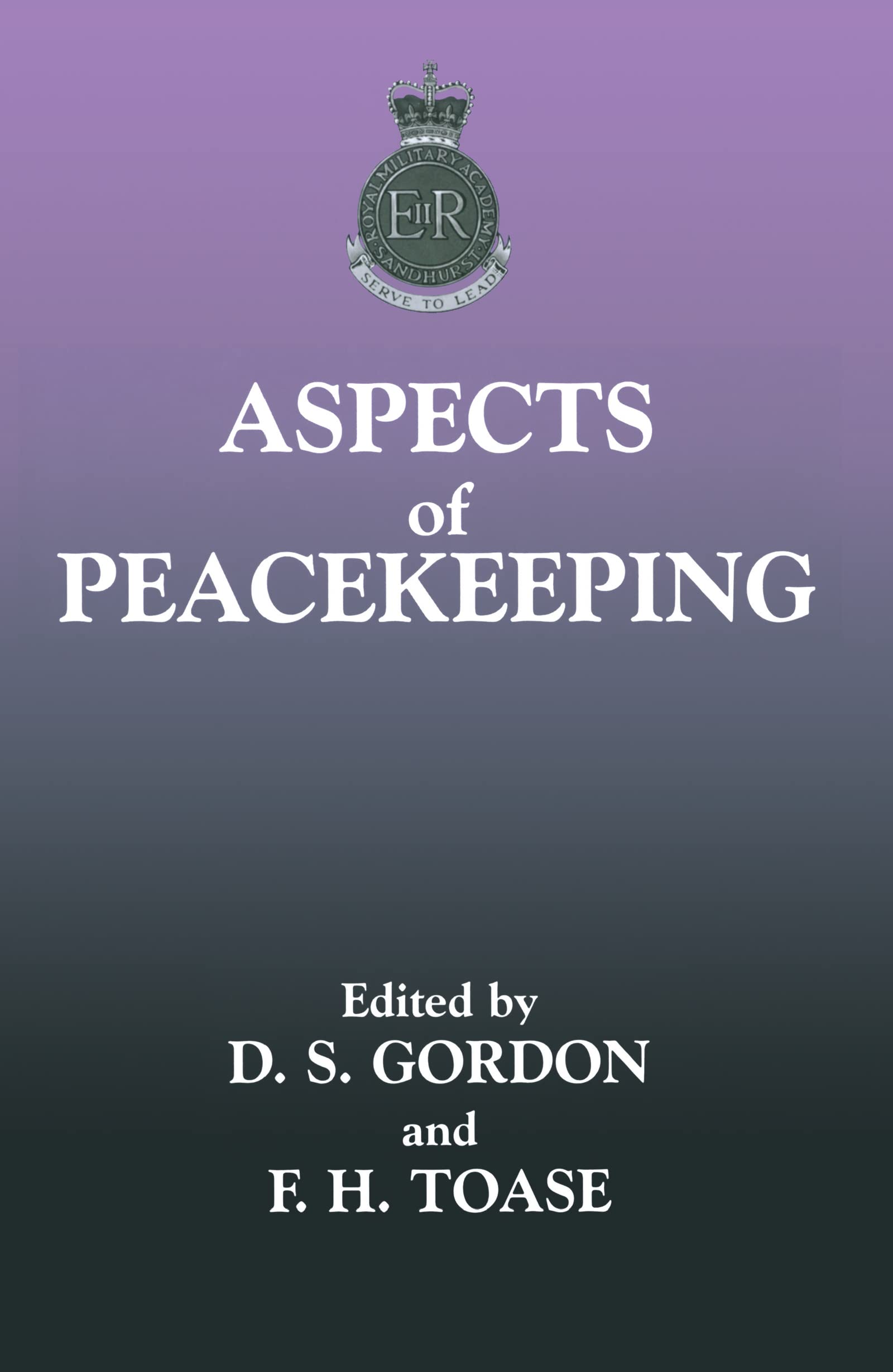 Aspects of Peacekeeping (The Sandhurst Conference Series, Band 2)