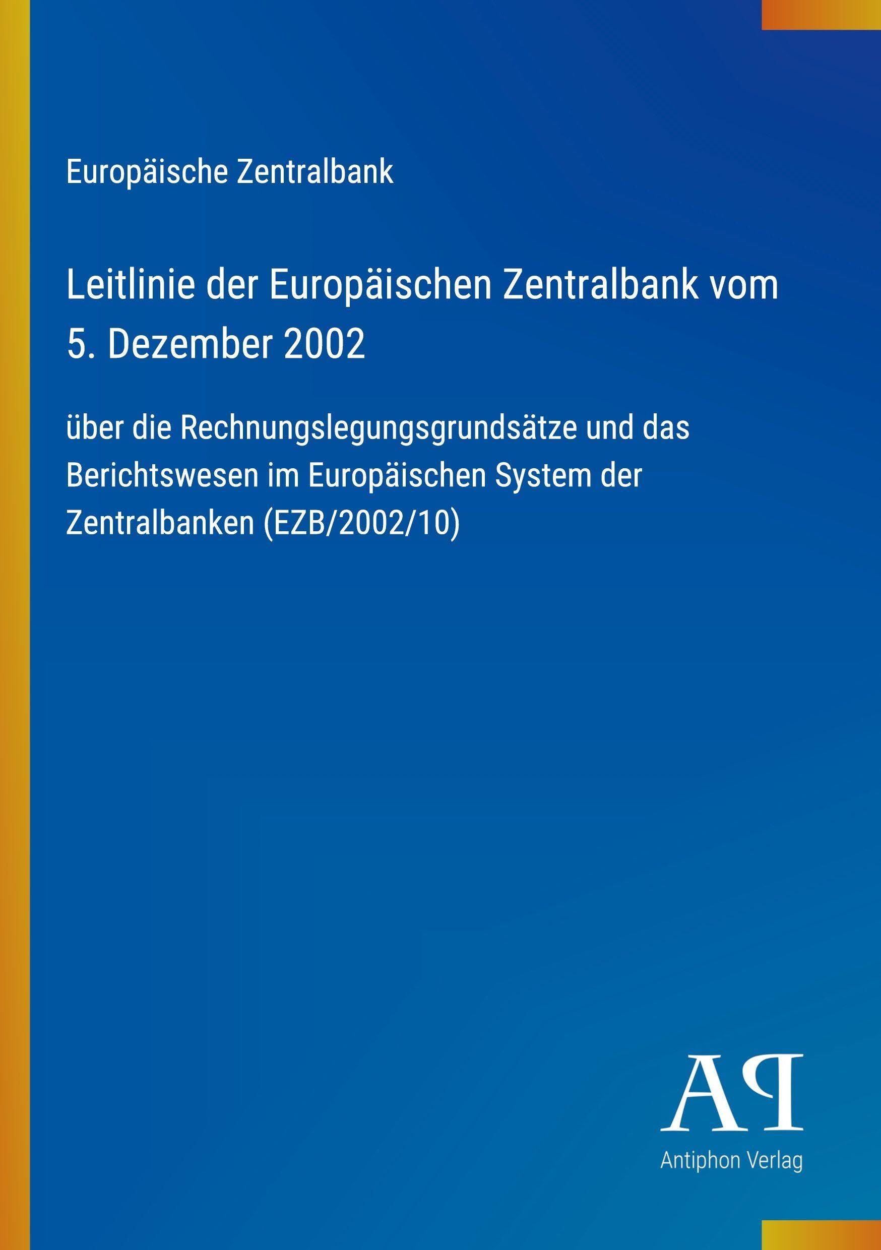 Leitlinie der Europäischen Zentralbank vom 5. Dezember 2002