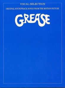 Grease - Filmmusik. Songbuch: (Movie Vocal Selection)