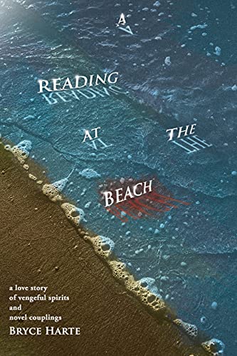 A Reading at the Beach: a love story of vengeful spirits and novel couplings (Parallel Worlds)