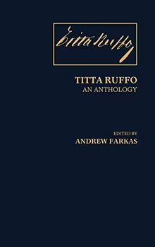 Titta Ruffo: An Anthology (Contributions to the Study of Music & Dance)