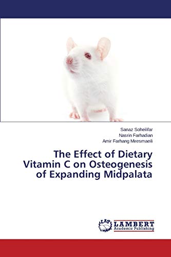 The Effect of Dietary Vitamin C on Osteogenesis of Expanding Midpalata