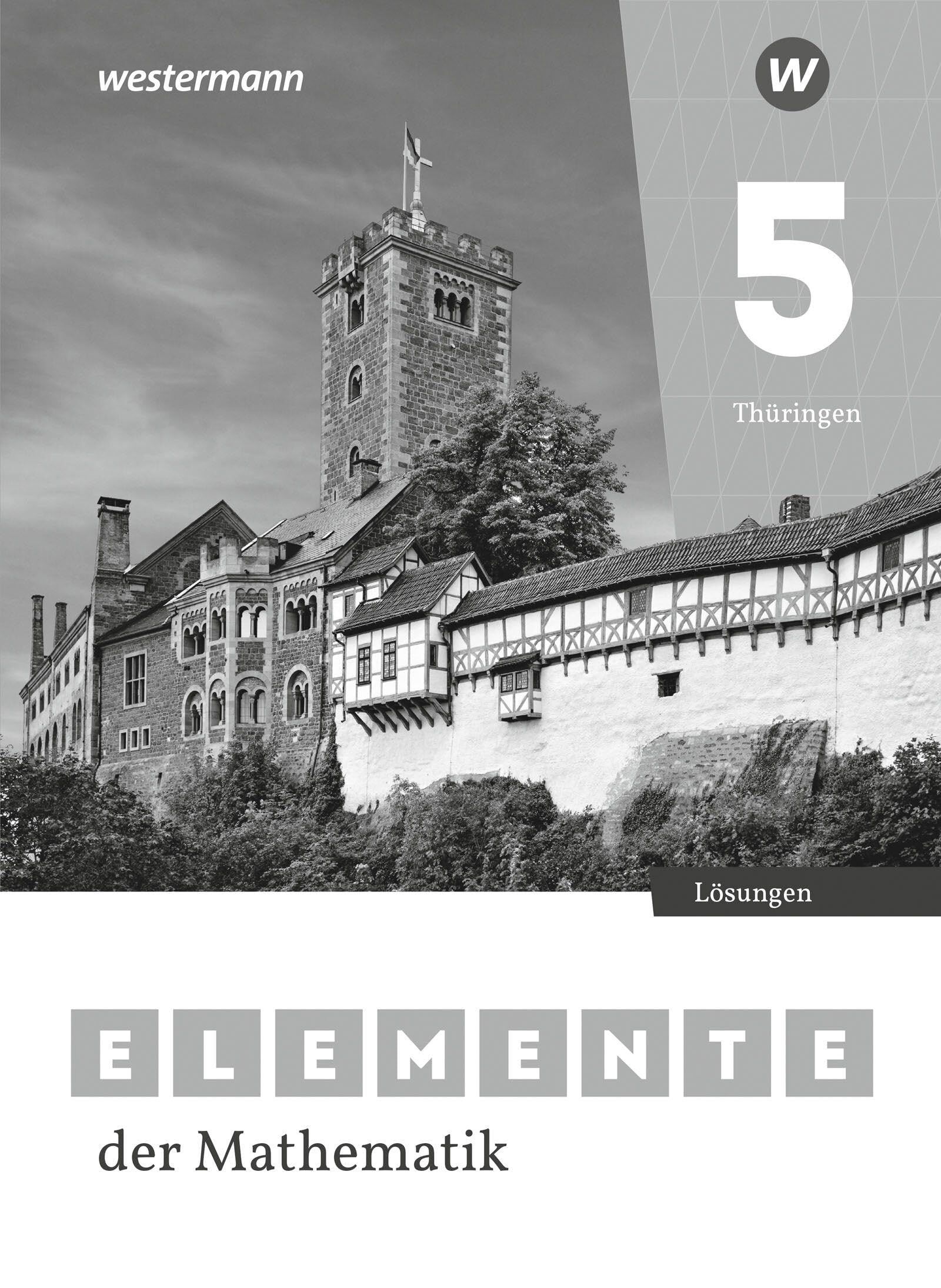Elemente der Mathematik SI. Lösungen 5. Für Thüringen