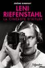 Leni Riefenstahl - La cinéaste d'Hitler