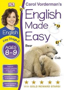 English Made Easy Ages 8-9 Key Stage 2 (Carol Vorderman's English Made Easy)