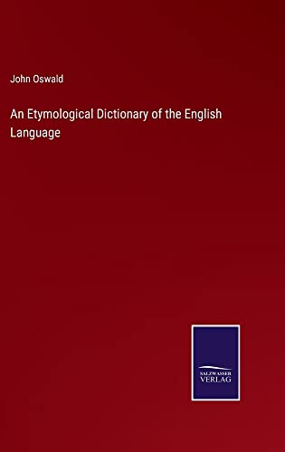 An Etymological Dictionary of the English Language