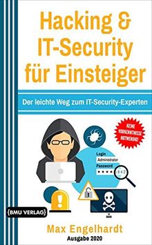 Hacking & IT-Security für Einsteiger: Der leichte Weg zum IT-Security-Experten von Engelhardt, Max | Buch | Zustand gut