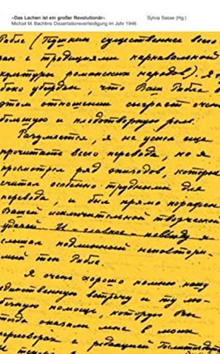 'Das Lachen ist ein großer Revolutionär': Michail M. Bachtins Dissertationsverteidigung im Jahr 1946
