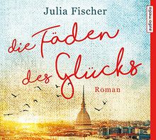 Die Fäden des Glücks