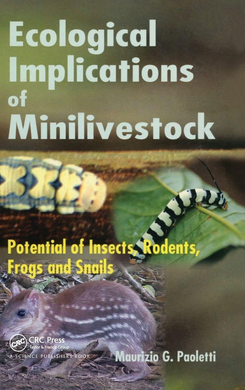 Ecological Implications of Minilivestock