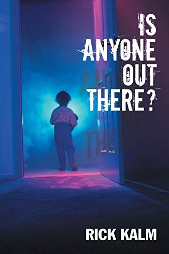 Is Anyone Out There?