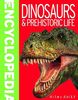 Mini Encyclodedia - Dinosaurs & Prehistoric Life: Compact and Comprehensive, It Is Crammed With Masses of Knowledge About the Prehistoric World (Mini Encyclopedia)