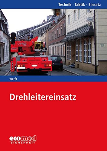Drehleitereinsatz