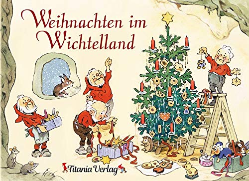 Weihnachten im Wichtelland - Lena Hahn Pappband