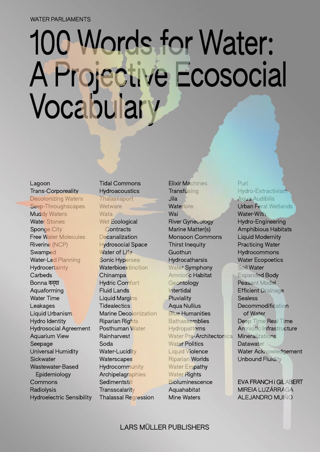 Institut Ramon Llull 100 Words For Water, A Projective Ecosocial Vocabulary