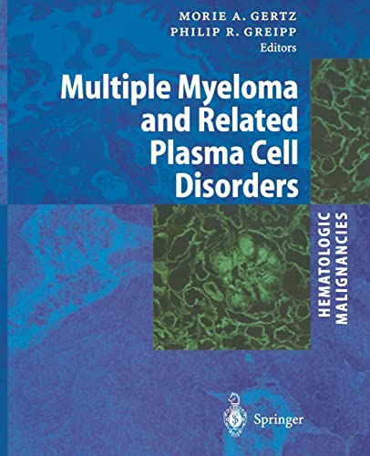 Multiple Myeloma and Related Plasma Cell Disorders (Hematologic Malignancies)