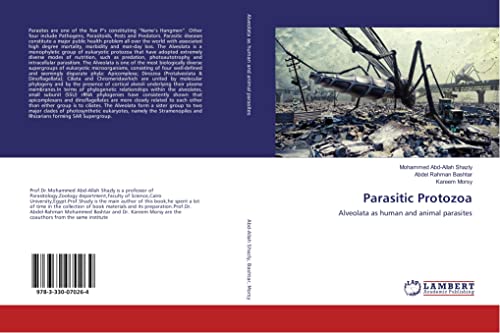 Parasitic Protozoa: Alveolata as human and animal parasites