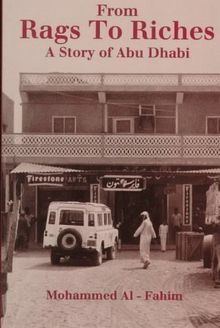 From Rags to Riches: A Story of Abu Dhabi