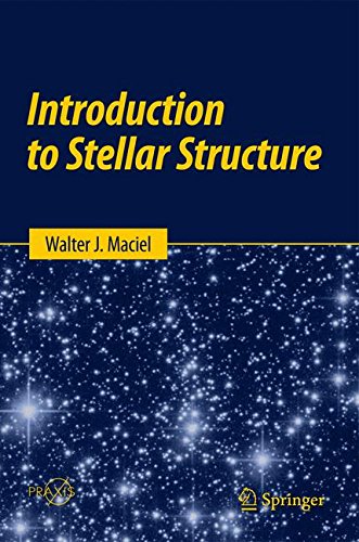 Introduction to Stellar Structure (Springer Praxis Books)